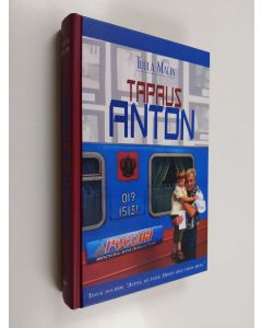 Kirjailijan Tuula Malin käytetty kirja Tapaus Anton