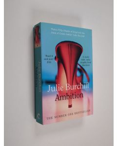 Kirjailijan Julie Burchill käytetty kirja Ambition