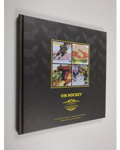 Kirjailijan Erling Karlsson käytetty kirja Vic Hockey : a taste of tomorrow