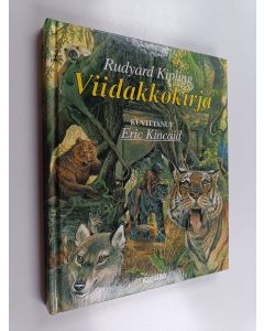 Kirjailijan Rudyard Kipling käytetty kirja Viidakkokirja