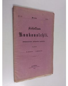 käytetty teos Kirkollinen kuukauslehti 11/1881 : uskonnollista lukemista perheille