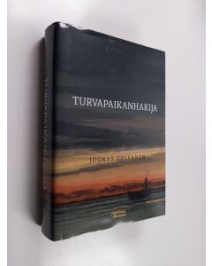 Kirjailijan Joonas Tolvanen käytetty kirja Turvapaikanhakija