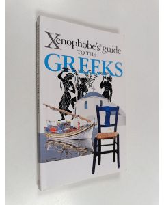Kirjailijan Alexandra Fiada käytetty kirja Xenophobe's Guide to the Greeks