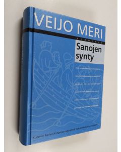 Kirjailijan Veijo Meri käytetty kirja Sanojen synty