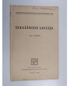 käytetty teos Sekaäänisiä lauluja 123. vihko