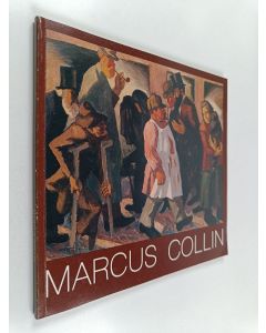Kirjailijan Heikki Malme käytetty kirja Marcus Collin - 1882-1966 : satavuotisnäyttely, Ateneumin taidemuseo = hundraårsutställning, Konstmuseet i Ateneum, 22.10.-12.12. 1982