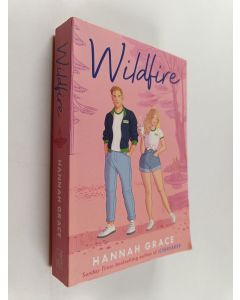 Kirjailijan Hannah Grace käytetty kirja Wildfire