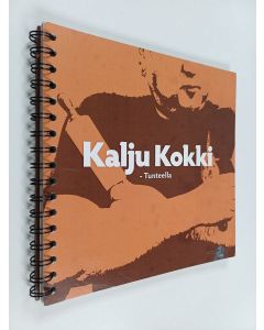 Kirjailijan Katriina Halmetoja käytetty teos Kalju Kokki - Tunteella