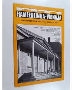 käytetty teos Hämeenlinna-Wanaja 37 : 1987 kotiseutujulkaisu
