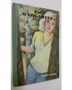 Kirjailijan Randi Wessel käytetty kirja Jag Margareta