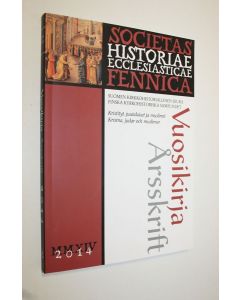 käytetty kirja Suomen kirkkohistoriallisen seuran vuosikirja 2014