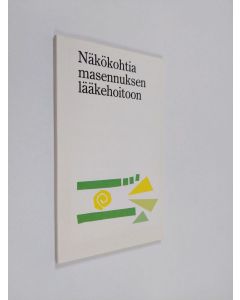 käytetty kirja Näkökohtia masennuksen lääkehoitoon