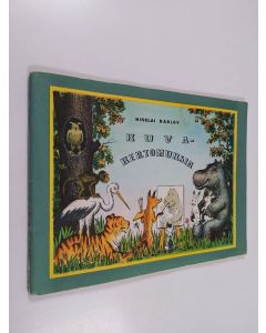 Kirjailijan Nikolai Radlov käytetty teos Kuvakertomuksia