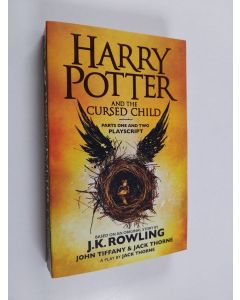 Kirjailijan Jack Thorne käytetty kirja Harry Potter and the cursed child : Parts one and two playscript (ERINOMAINEN)