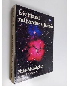 Kirjailijan Nils Mustelin käytetty kirja Liv bland miljarder stjärnor