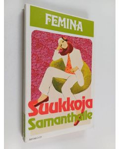 Kirjailijan Kathleen Pieper käytetty kirja Suukkoja Samanthalle