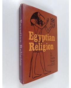 Kirjailijan Ernest A. Wallis Budge käytetty kirja Egyptian Religion - Egyptian Ideas of the Future Life
