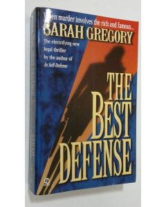 Kirjailijan Sarah Gregory käytetty kirja The Best Defense