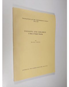 Kirjailijan Elina Visuri käytetty kirja Poverty and Children - A Study of Family Planning