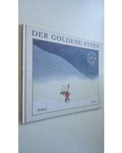 Kirjailijan Elzbieta käytetty kirja Der Goldene Stren