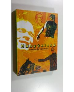 käytetty kirja Eksyksissä : runoa ja proosaa