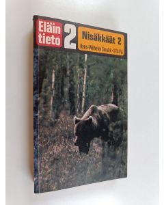Kirjailijan Hans-Wilhelm Smolik käytetty kirja Eläintieto 2 : nisäkkäät 2