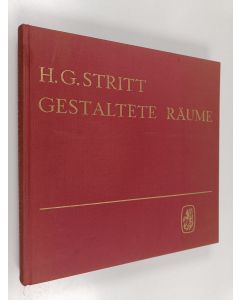Kirjailijan Hans Georg Stritt käytetty kirja Gestaltete Räume