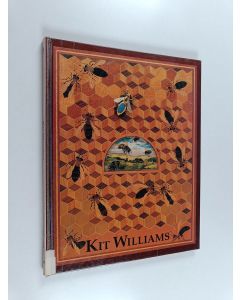 Kirjailijan Kit Williams käytetty kirja Kit Williams
