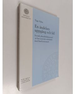 Kirjailijan Tage Palm käytetty kirja En ändelses uppgång och fall - Svensk pluralbildning med -er hos neutrala substantiv med final konsonant