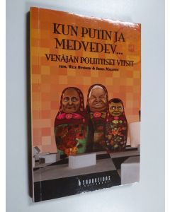 käytetty kirja Kun Putin ja Medvedev.. : Venäjän poliittiset vitsit