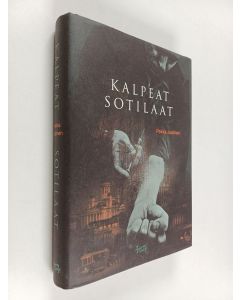 Kirjailijan Pekka Jaatinen käytetty kirja Kalpeat sotilaat