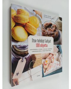 Kirjailijan Alison Walker käytetty kirja Itse tehdyt lahjat : 100 ohjetta : leivonnaisia, juomia, hilloja, makeisia, lahjapakkauksia, pakettikortteja