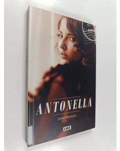 Kirjailijan Jukka Pakkanen käytetty kirja Antonella