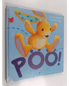 Kirjailijan Tracey Corderoy käytetty kirja Pöö!