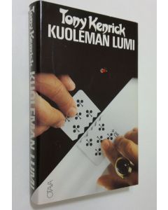 Kirjailijan Tony Kenrick käytetty kirja Kuoleman lumi