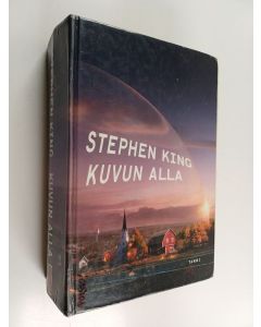 Kirjailijan Stephen King käytetty kirja Kuvun alla