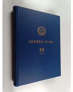 Tekijän Toivo ym. Tarvainen  käytetty kirja Suomen voimistelu- ja urheiluliiton Lahden piiri 1911-1961 : 50-vuotisjulkaisu