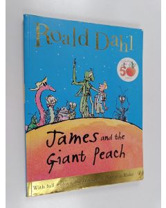 Kirjailijan Roald Dahl käytetty kirja James and the giant peach