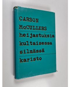 Kirjailijan Carson McCullers käytetty kirja Heijastuksia kultaisessa silmässä