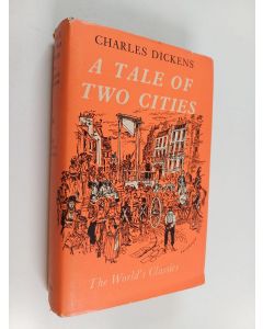 Kirjailijan Charles Dickens käytetty kirja A Tale of Two Cities