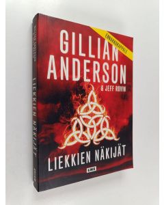 Kirjailijan Jeff Rovin & Gillian Anderson käytetty kirja Liekkien näkijät