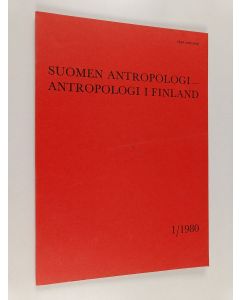 käytetty kirja Suomen antropologi 1/1980 = Antropologi i Finland