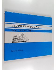 Kirjailijan Holger E. Eklund käytetty kirja Djuphavssömän ; Vakt och frivakt 1