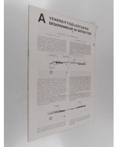 käytetty teos Venereittiselostuksia A