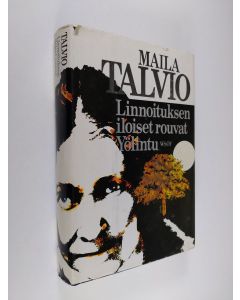 Kirjailijan Maila Talvio käytetty kirja Linnoituksen iloiset rouvat ; Yölintu