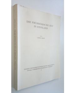 Kirjailijan Unto Salo käytetty kirja Die fruhrömische Zeit in Finnland