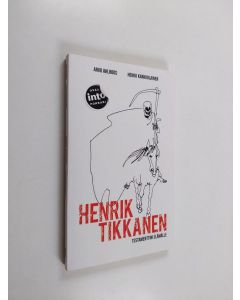 Kirjailijan Henrik Tikkanen & Arvo & Karkkolainen Ahlroos käytetty kirja Testamenttini elämälle