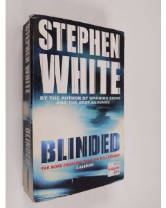Kirjailijan Stephen White käytetty kirja Blinded
