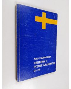 Kirjailijan Maja Kaukoranta käytetty kirja Handbok i svensk grammatik