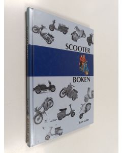 Kirjailijan Lars Golbe käytetty kirja Scooterboken : scooters tillverkade i Euoropa och sålda i Sverige efter 1945